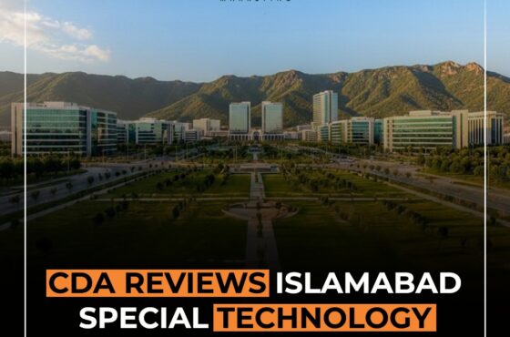 CDA Reviews Islamabad Special Technology Zone Plan